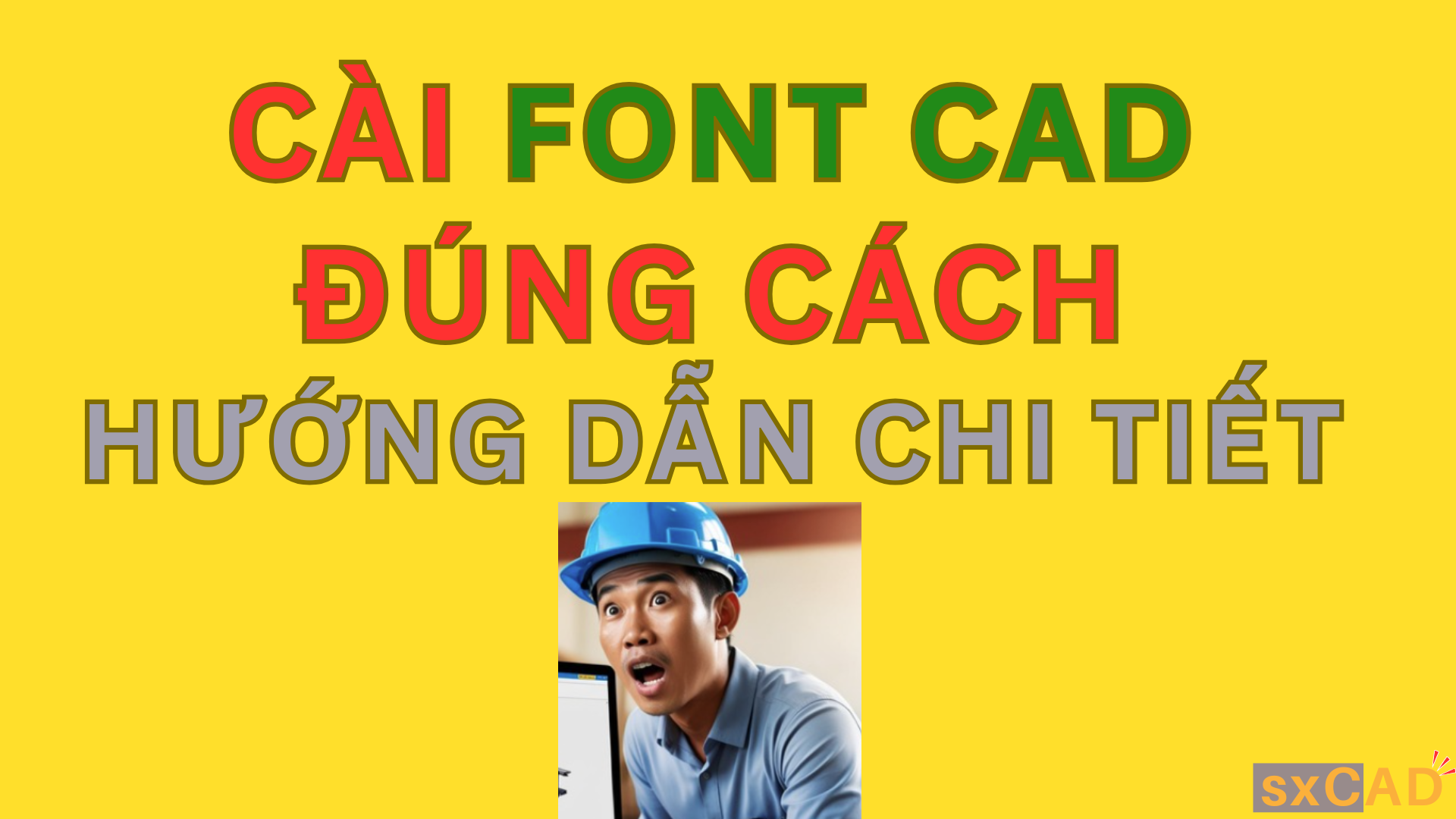 Cài Font CAD Đúng Cách - Hướng Dẫn Chi Tiết